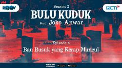 Cerita Suara Bulu Kuduk Universe (Season 2) Episode 4 Bau Busuk yang Kerap Muncul