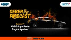 Geber Podcast Episode 1 Mobil yang Bernyawa
