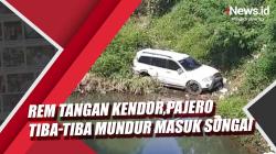 Diduga Rem Tangan Kendor, Pajero Sport Tiba-tiba Mundur dan Masuk Sungai