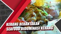 Kerang Berantakan, Olahan Seafood Didominasi Jenis Kerang 