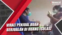 Video Viral Penjual Buah Berjualan di Ruang Isolasi RS Manado