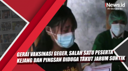 Video Gerai Vaksinasi Geger, Salah Satu Peserta Kejang dan Pingsan Diduga Takut Jarum Suntik