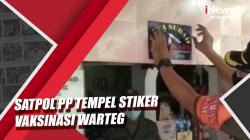 Video Satpol PP Tempel Stiker Vaksinasi Warteg, Minta Pedagang Tegakkan Prokes