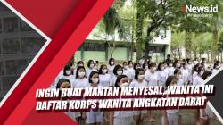 Video Wanita Ini Daftar Korps Wanita Angkatan Darat karena Ingin Buat Mantan Menyesal