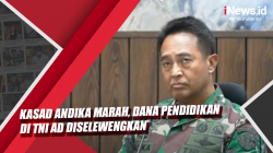 Kasad Andika Marah, Dana Pendidikan di TNI AD Diselewengkan