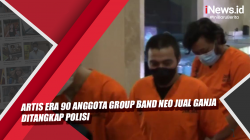 Video Artis Era 90 Anggota Group Band Neo Jual Ganja Ditangkap Polisi