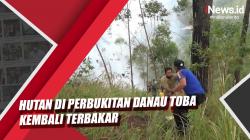 Video Hutan di Perbukitan Danau Toba Kembali Terbakar