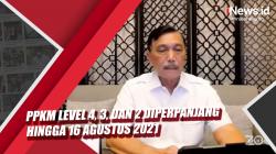 Video PPKM Level 4, 3 dan 2 Diperpanjang hingga 16 Agustus 2021