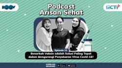 Podcast Arisan Sehat Episode 11, Benarkah Vaksin adalah Solusi Paling Tepat dalam Mengurangi Penyebaran Virus Covid-19? 