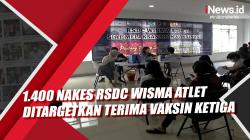 1.400 Nakes RSDC Wisma Atlet Ditargetkan Terima Vaksin Ketiga