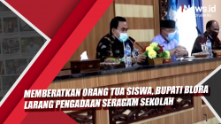 Video Memberatkan Orang Tua Siswa, Bupati Blora Larang Pengadaan Seragam Sekolah
