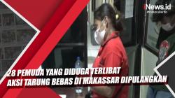  Video 28 Pemuda Yang Diduga Terlibat Aksi Tarung Bebas di Makassar Dipulangkan