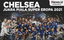 Infografis Chelsea Juara Piala Super Eropa usai Kalahkan Villarreal via Adu Penalti