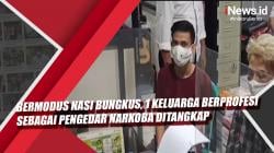 Video Bermodus Nasi Bungkus, 1 Keluarga berprofesi Sebagai Pengedar Narkoba Ditangkap Polres Cilegon