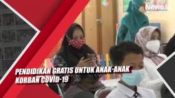  Video Pendidikan Gratis untuk Anak-Anak Korban Covid-19