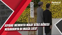 Video Jepang Meminta Maaf atas Agresi Negaranya di Masa Lalu