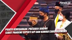 Video Pidato Kenegaraan, Presiden Jokowi Sebut Pandemi seperti Api dan Kawah Candradimuka