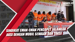 Video Sindikat Emak-Emak Pencopet Jalankan Aksi dengan Mobil Sewaan dan Taksi