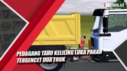 Video Pedagang Tahu Keliling Luka Parah Tergencet 2 Truk di Gresik