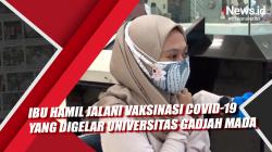Ibu Hamil Jalani Vaksinasi Covid-19 yang Digelar Universitas Gadjah Mada