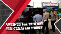 Video Pengemudi Fortuner Berpelat Polisi yang Ugal-ugalan Tak Ditahan