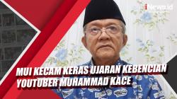 Video MUI Kecam Keras Ujaran Kebencian YouTuber Muhammad Kace