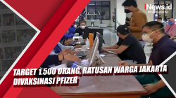 Video Target 1.500 Orang, Ratusan Warga Jakarta Divaksinasi Pfizer