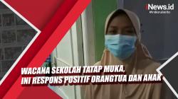 Video Respons Orangtua dan Anak terhadap Wacana Sekolah Tatap Muka