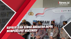 Video Kapolri Ajak Semua Angkatan Akpol Mempercepat Vaksinasi