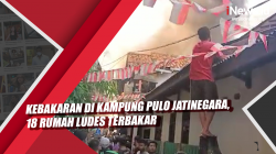 Video Kebakaran di Kampung Pulo Jatinegara, 18 Rumah Ludes Terbakar