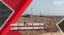 PPKM Level 3, TPU Rorotan Alami Penurunan Drastis