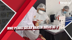 Video MNC Peduli Gelar Vaksin Dosis Ke-2
