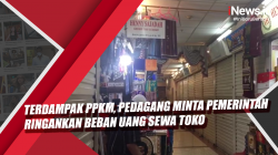 Video Terdampak PPKM, Pedagang Minta Pemerintah Ringankan Beban Uang Sewa Toko