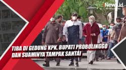 Video Tiba di Gedung KPK, Bupati Probolinggo dan Suaminya Tampak Santai