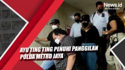 Video Ayu Ting Ting Penuhi Panggilan Polda Metro Jaya Dicecar 15 Pertanyaan