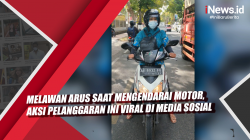 Video Melawan Arus saat Mengendarai Motor, Aksi Pelanggaran Ini Viral di Media Sosial