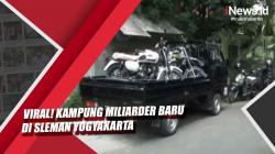  Video Viral Kampung Miliarder Baru di Sleman Yogyakarta