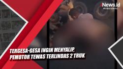 Video Tergesa-Gesa Ingin Menyalip, Pemotor Tewas Terlindas 2 Truk