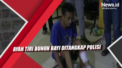Video Ayah Tiri Bunuh Bayi Ditangkap Polisi