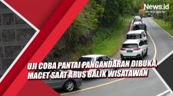 Video Uji Coba Pantai Pangandaran Dibuka, Kemacetan saat Arus Balik Wisatawan<