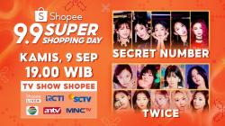 Malam Ini! Saksikan Penampilan SECRET NUMBER dan TWICE Hanya di Shopee 9.9 Super Shopping Day TV Show!