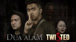 Bikin Merinding! Twisted & Dua Alam Terinspirasi Kisah Horor Lokal, Saksikan di Vision+!