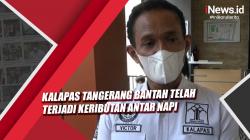 Video Kalapas Tangerang Bantah Telah Terjadi Keributan Antar Napi