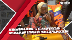Video Berlangsung Dramatis, Relawan Evakuasi Korban Banjir Berusia 80 Tahun di Palangkaraya