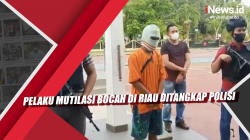 Video Pelaku Mutilasi Bocah di Riau Ditangkap Polisi