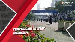 Video Pesepeda Bike to Work Masih Sepi di Jalan Sudirman-Thamrin