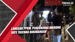 Video Langgar PPKM, Pengunjung Warung Sate Taichan Dibubarkan