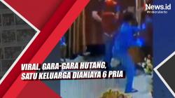Video Viral, Gara-Gara Hutang, Satu Keluarga di Bekasi Dianiaya 6 Pria