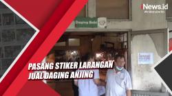 Video Pengelola Pasar Koja Baru Pasang Stiker Larangan Jual Daging Anjing