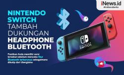 Infografis Nintendo Switch Tambah Dukungan untuk Headphone Bluetooth